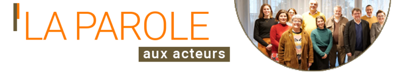 La Parole aux acteurs
